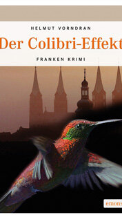 Der Colibri-Effekt von Helmut Vorndran Der Colibri-Effekt von Helmut Vorndran