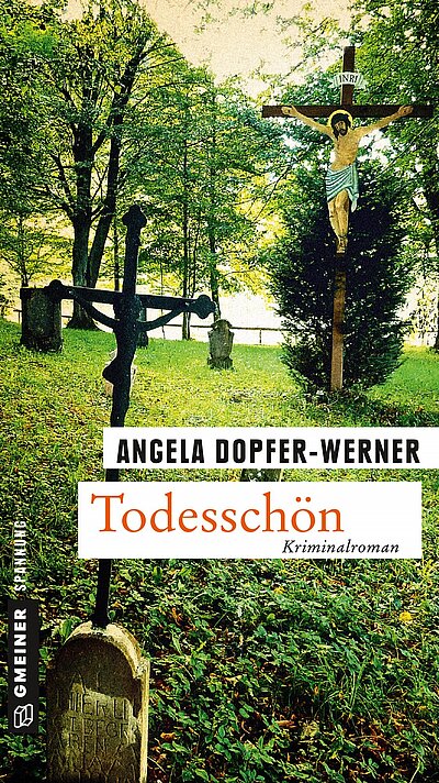 Todesschön von Angela Dopfer-Werner Todesschön von Angela Dopfer-Werner