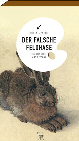 Der falsche Feldhase von Killen McNeill Der falsche Feldhase von Killen McNeill