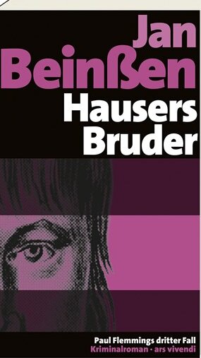Hausers Bruder von Jan Beinßen Hausers Bruder von Jan Beinßen