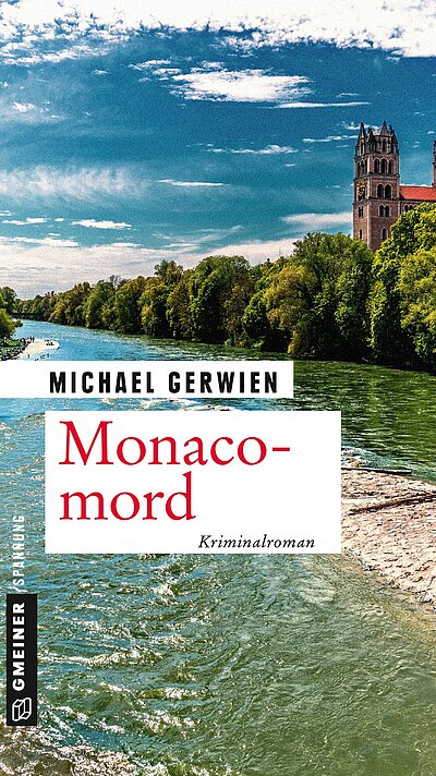 Monacomord von Michael Gerwien Monacomord von Michael Gerwien