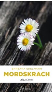 Mordskrach von Barbara Edelmann Mordskrach von Barbara Edelmann