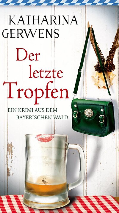 Der letzte Tropfen von Katharina Gerwens Der letzte Tropfen von Katharina Gerwens
