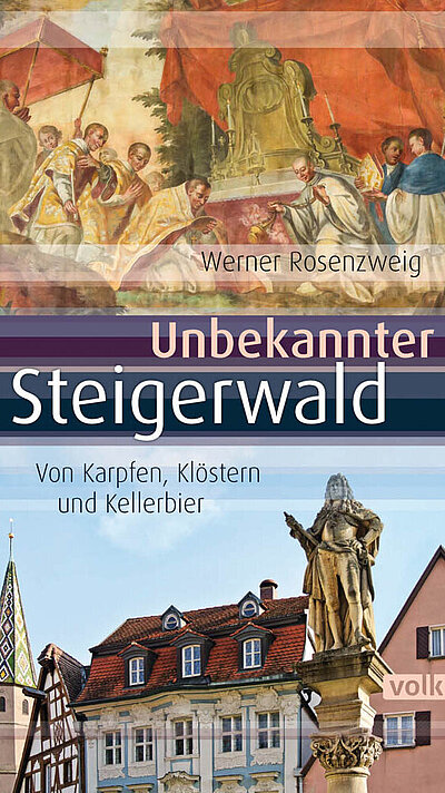 Unbekannter Steigerwald von Werner Rosenzweig Unbekannter Steigerwald von Werner Rosenzweig