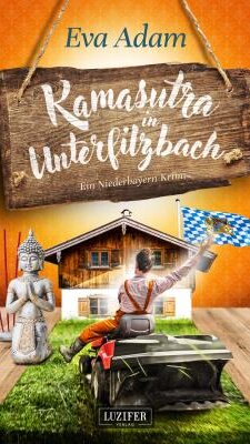 Kamasutra in Unterfilzbach von Eva Adam Kamasutra in Unterfilzbach von Eva Adam
