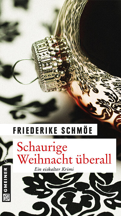 Schaurige Weihnacht überall von Friederike Schmöe Schaurige Weihnacht überall von Friederike Schmöe