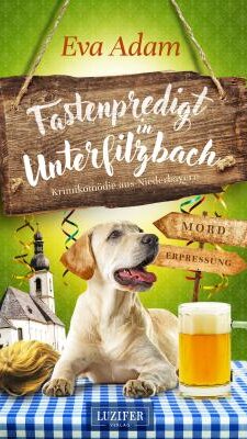 Fastenpredigt in Unterfilzbach von Eva Adam Fastenpredigt in Unterfilzbach von Eva Adam