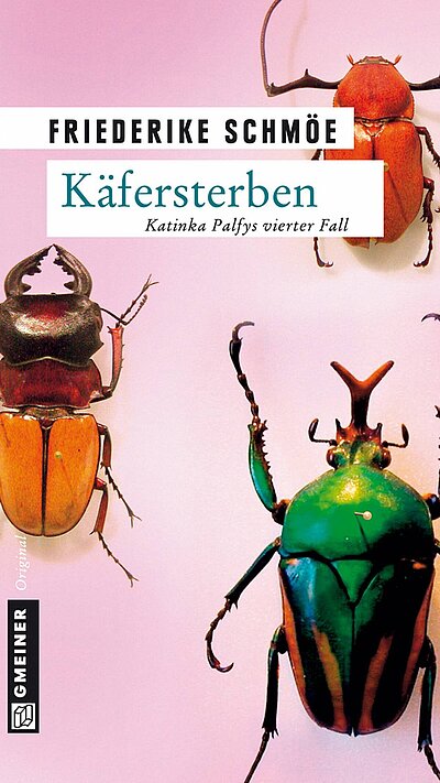 Käfersterben von Friederike Schmöe Käfersterben von Friederike Schmöe
