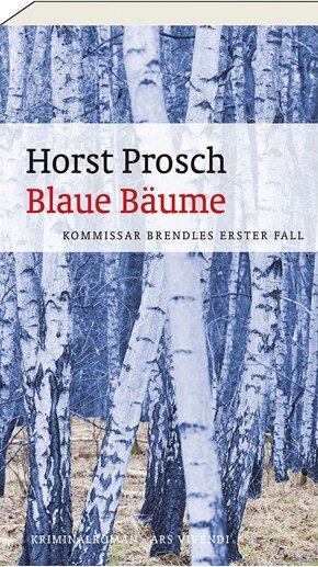 Blaue Bäume von Horst Prosch Blaue Bäume von Horst Prosch