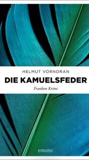 Die Kamuelsfelder von Helmut Vorndran Die Kamuelsfelder von Helmut Vorndran