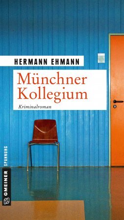 Münchner Kollegium von Hermann Ehmann Münchner Kollegium von Hermann Ehmann
