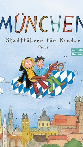 München. Stadtführer für Kinder von Martina Gorgas und Sibylle Vogel München. Stadtführer für Kinder von Martina Gorgas und Sibylle Vogel
