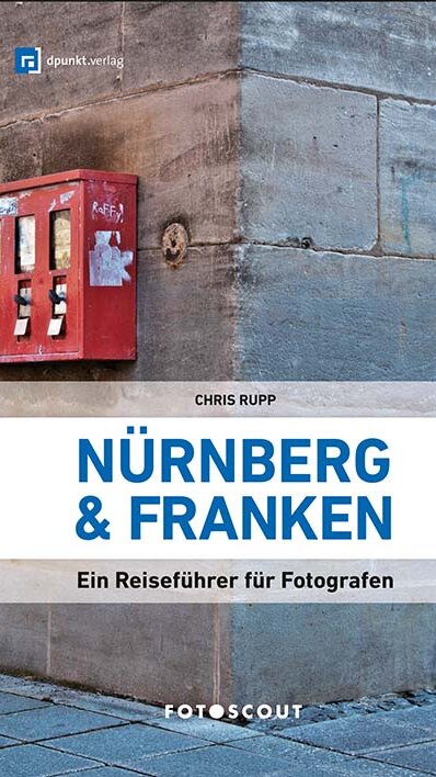 Fotoscout: Nürnberg und Franken von Chris Rupp Fotoscout: Nürnberg und Franken von Chris Rupp