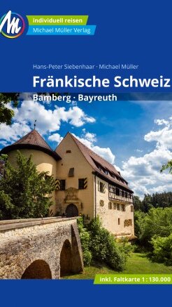 Fränkische Schweiz – Bamberg, Bayreuth von Hans-Peter Siebenhaar Fränkische Schweiz – Bamberg, Bayreuth von Hans-Peter Siebenhaar