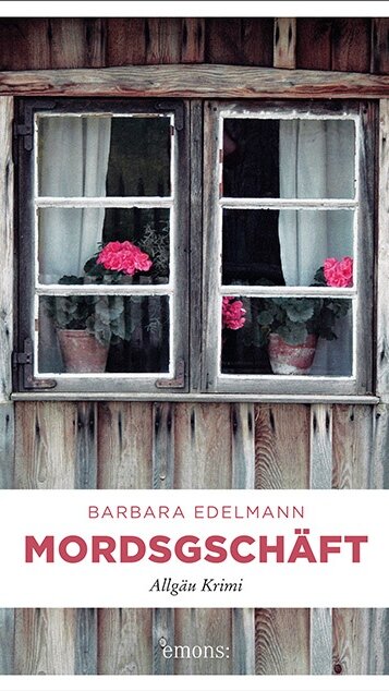 Mordsgschäft von Barbara Edelmann Mordsgschäft von Barbara Edelmann