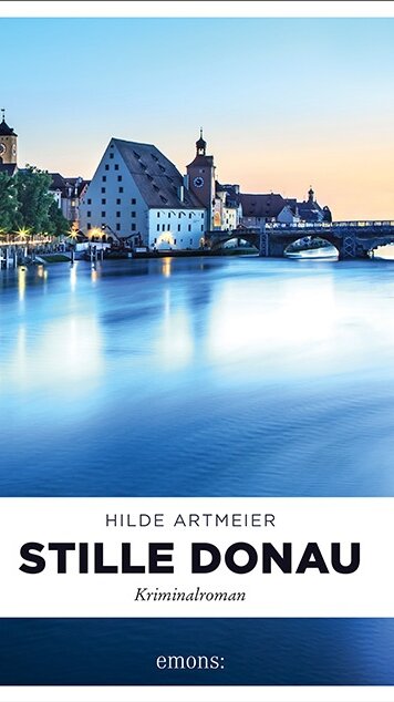 Stille Donau Kriminalroman Stille Donau Kriminalroman