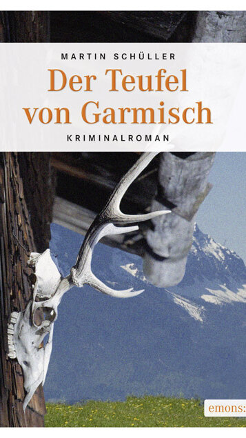 Der Teufel von Garmisch von Martin Schüller Der Teufel von Garmisch von Martin Schüller